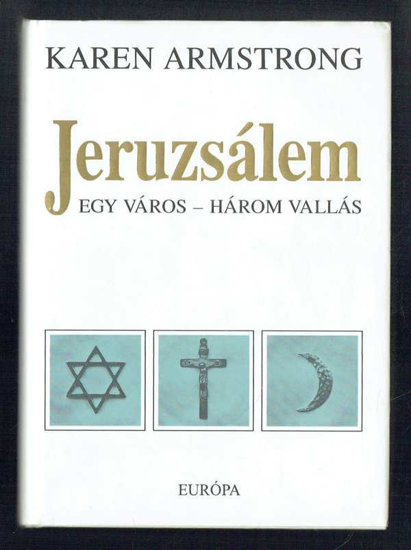 Jeruzsálem Karen Armstrong
